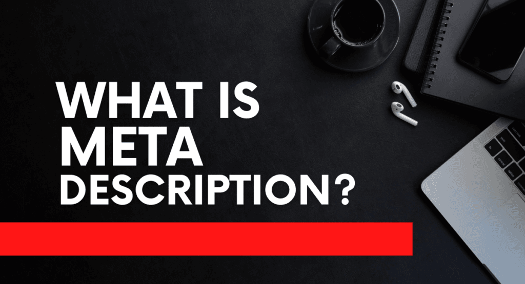 What Is Meta Description?