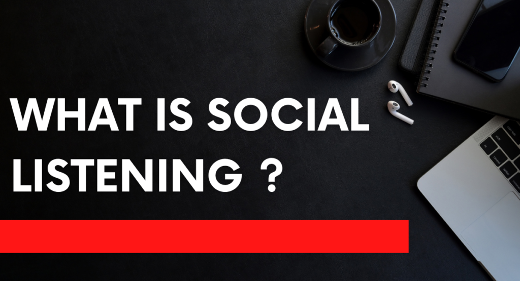 What Is Social Listening